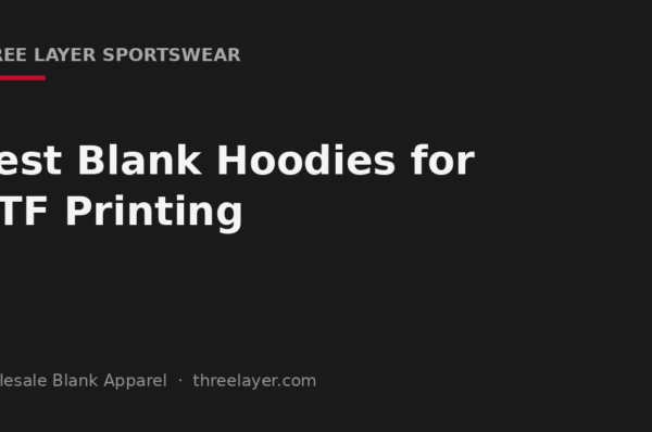 Cover graphic for best blank hoodies suited to DTF printing